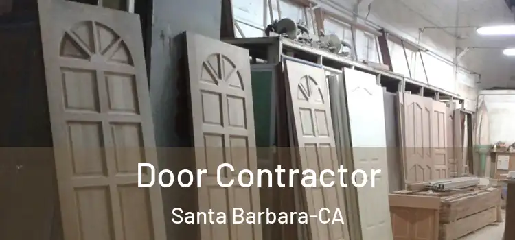  Door Contractor Santa Barbara-CA