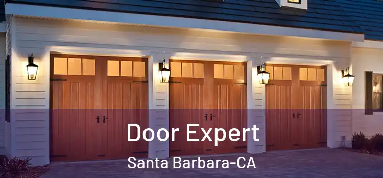  Door Expert Santa Barbara-CA