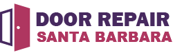 Door Repair Santa Barbara